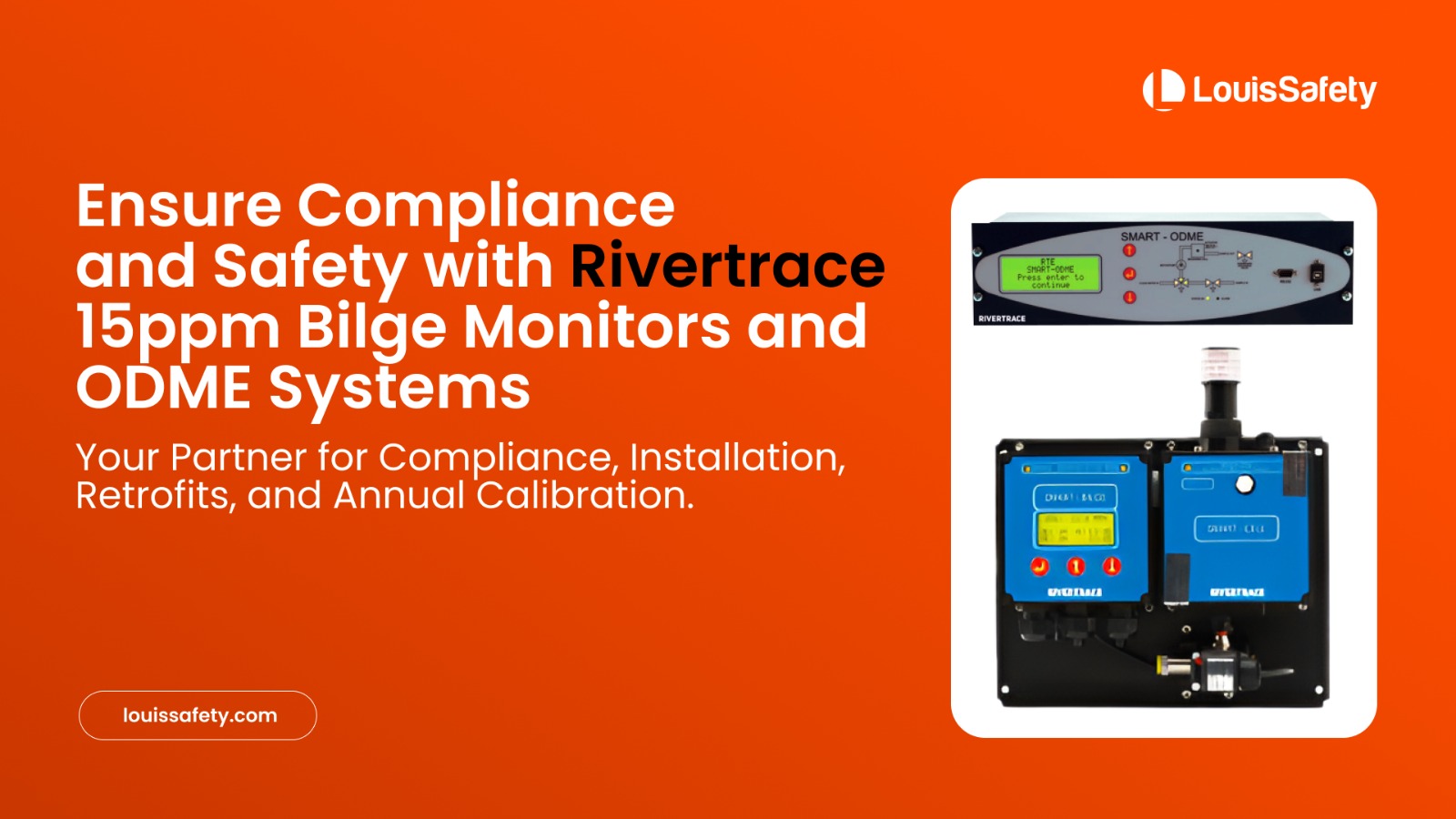 Compliance, Safety & Smart Monitoring with Rivertrace Smart Bilge 15ppm Monitors & ODME Systems