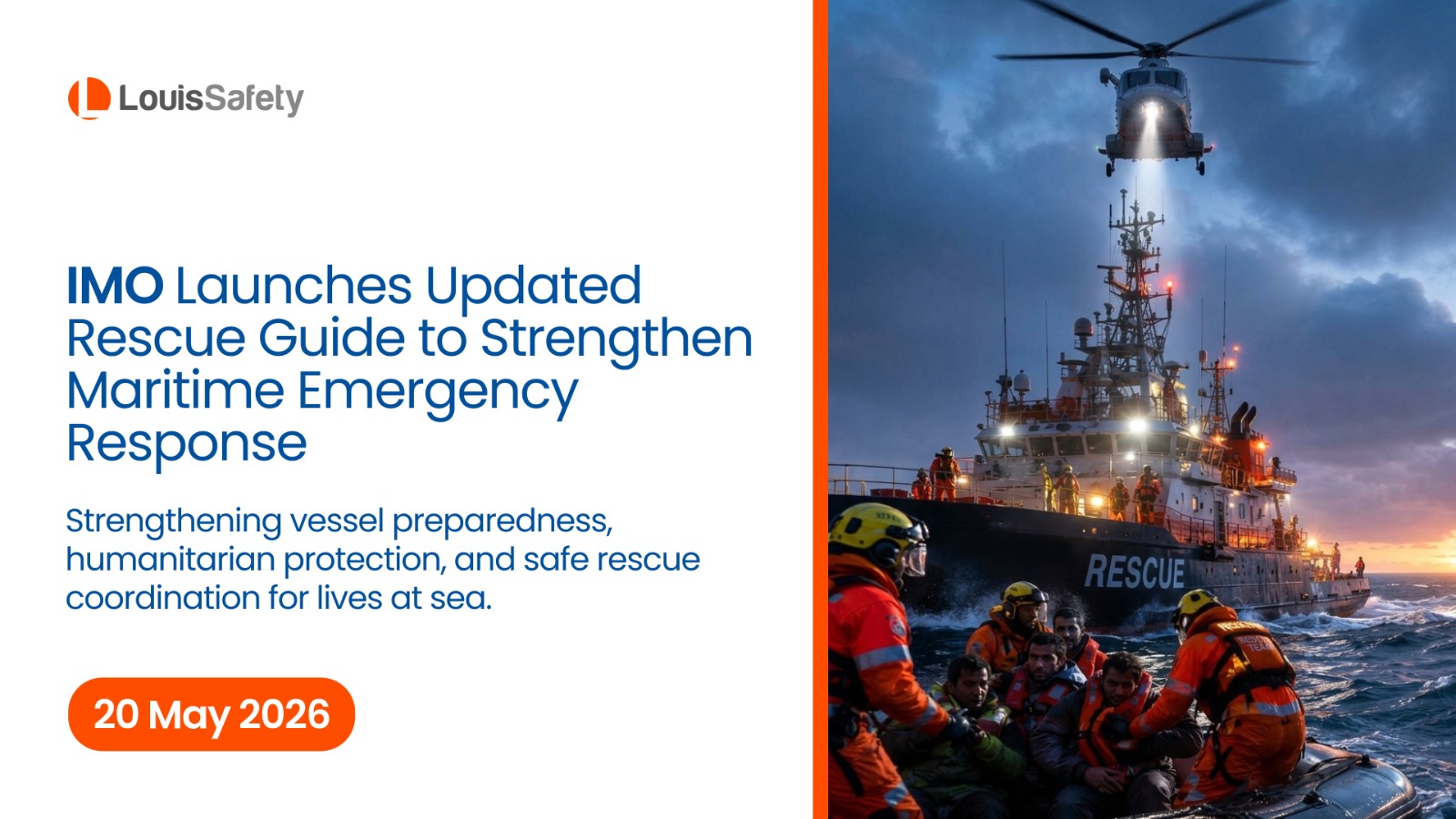 IMO Launches Updated Rescue Guide to Strengthen Maritime Safety at Sea